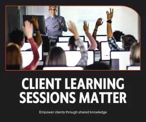 customer leraning session