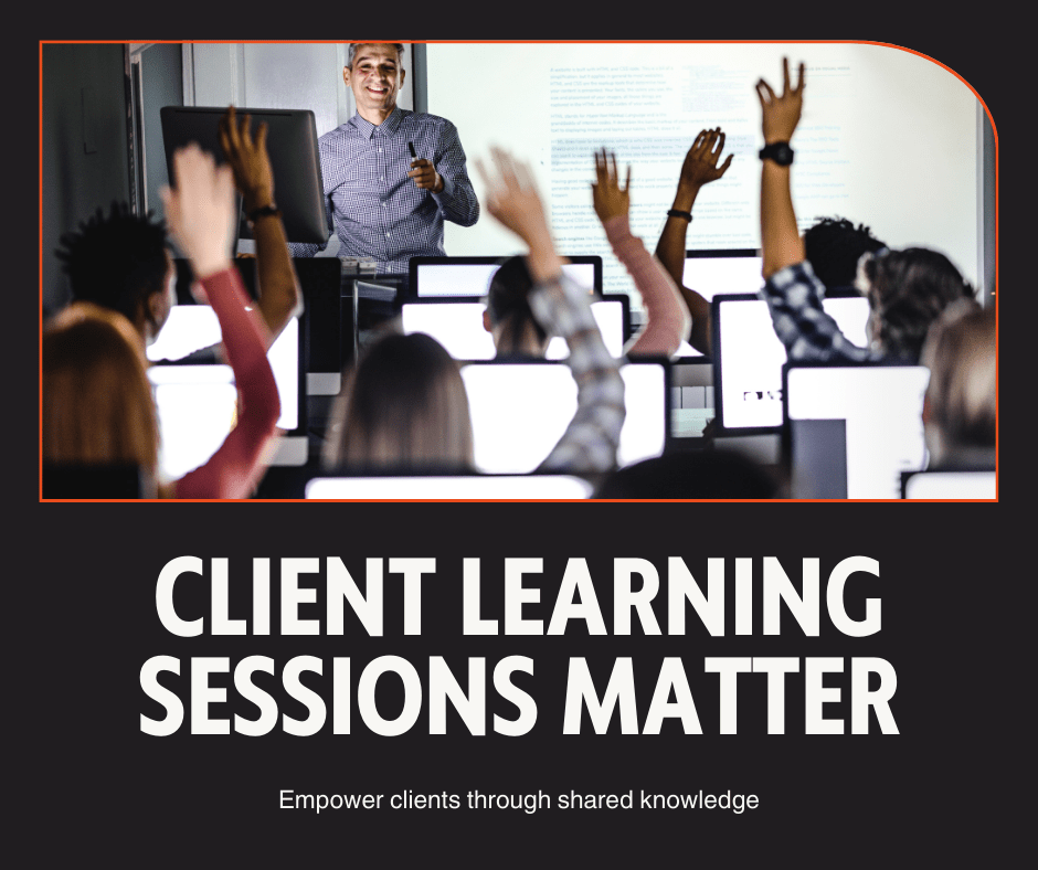 Customer Learning Session